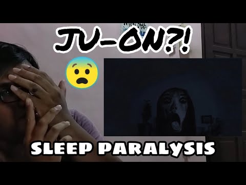 Kenapa letak Ju-On dalam tu?! // 5 Nightmare-Inducing Sleep Paralysis Stories