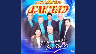 Video thumbnail of "Aclamado Amistad - Se Esfuma Tu Amor"