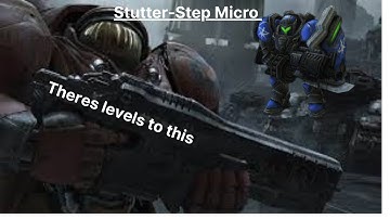 Sc2 Tips and Tricks #69: Stutter Step level 2