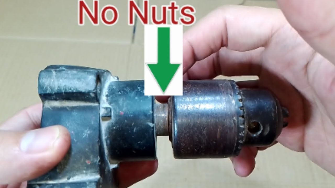 How to Replaced  the Drill Chuck with no Nut