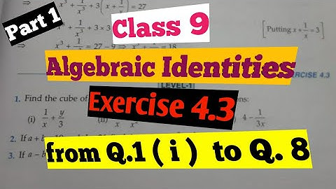 R D Sharma Class 9 Chapter- 4 ( Algebraic Identities ) Ex.4.3( part 1)