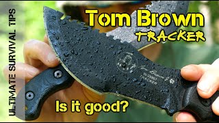 Tom Brown Tracker Knife  Survival Knife / Hatchet / Throwing Blade  BUT, Is It GOOD or BAD?