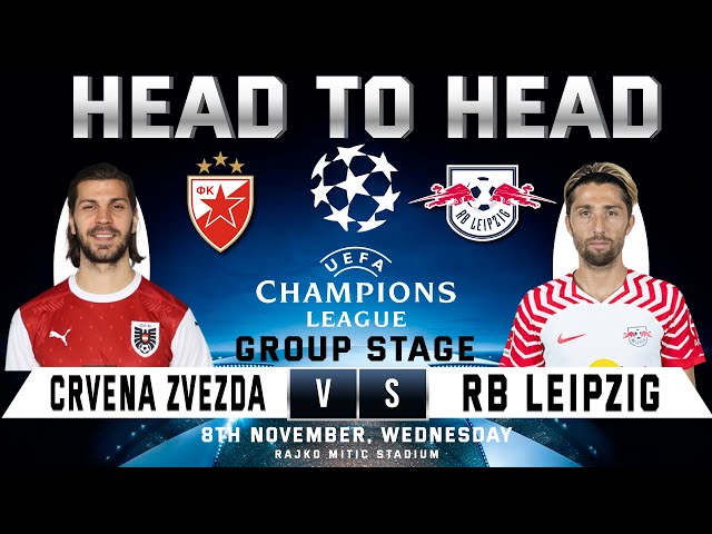  RB Leipzig vs Crvena Zvezda Prediction, Preview & H2H Stats