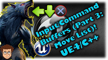 Input/Command Buffers (Pt. 3)! | How To Make YOUR OWN Fighting Game! | UE4 and C++ Tutorial, Part 34