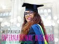 INTERNATIONAL BUSINESS - Mi experiencia en la universidad 📚🇬🇧