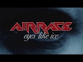 Airrace  eyes like ice official lyric