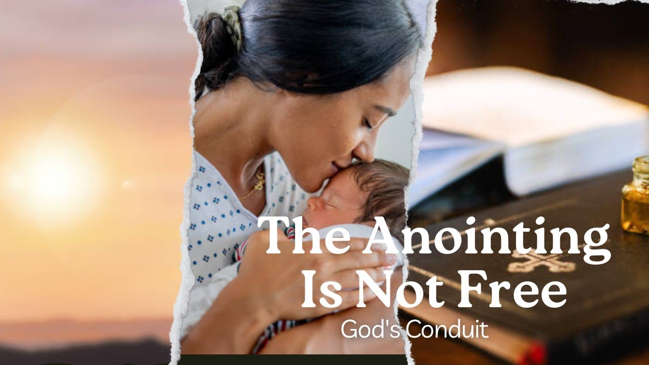 The Anointing Is Not Free Motivation God's Conduit #godwantstotalktoyou ...