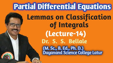 Math | M.Sc. | Partial Diff. Equations | Lemma on Class. | Lect.14 | Dr. S. S. Bellale | DSCL