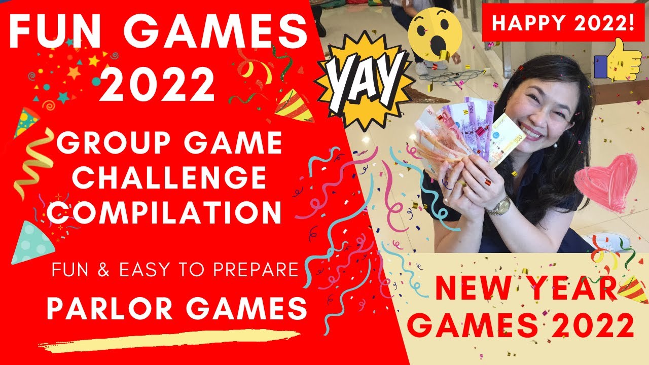 Group Game Compilation 2022 - Fun Parlor Games: New Year Games | Challenge  - YouTube
