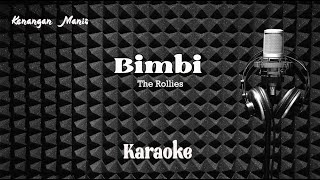 The Rollies - Bimbi - Karaoke tanpa vocal