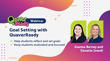 QuaverReady Webinar: Ready, Set, Goals!