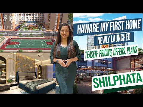 Haware My First Home Shil Phata | Teaser- Pricing, Offers, Plans | Haware Properties Shilphata