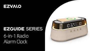 EzChrono Pro | 6-in-1 Alarm Clock Radio with Wireless Charger Easy Guide