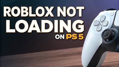 How to fix Roblox If its NOT LOADING on PS5