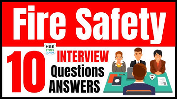 Fire Safety Interview | Fire Safety Interview Questions & Answers | Fire Technician Interview Q/A