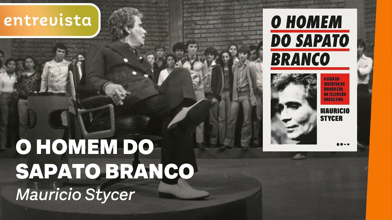JACINTO FIGUEIRA JÚNIOR | O HOMEM DO SAPATO BRANCO - YouTube