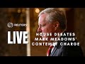 LIVE: House of Representatives debate Mark Meadows' contempt charge