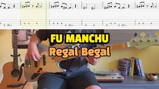Fu Manchu - Regal Begal (Bass Cover with Tabs)