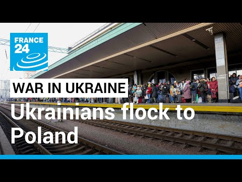 Ukrainians flock to Poland to flee fighting • FRANCE 24 English