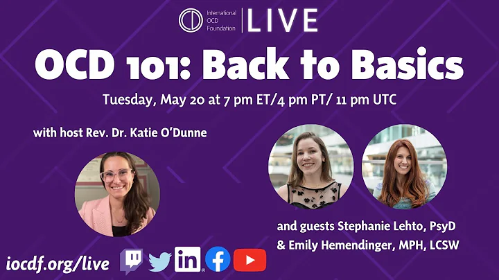 OCD 101: Back to Basics with Katie O’Dunne
