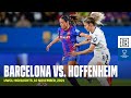 HIGHLIGHTS | Barcelona vs. Hoffenheim -- UEFA Women's Champions League 2021-22