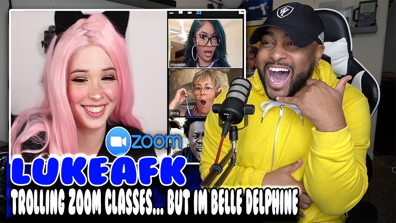 trolling zoom classes... but im belle delphine ( Lukeafk ) | Reaction