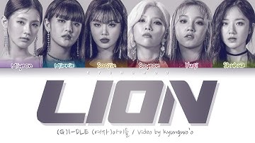 (G)I-DLE - LION (Color Coded Lyrics Eng/Rom/Han/가사)