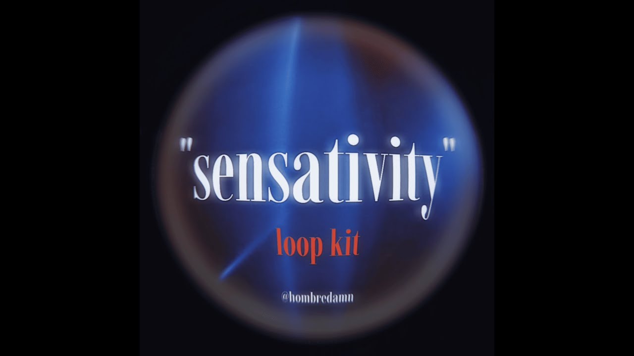 [free] rnb loop kit - "sensativity" (mozzy, rylo, kalan frfr, soul)
