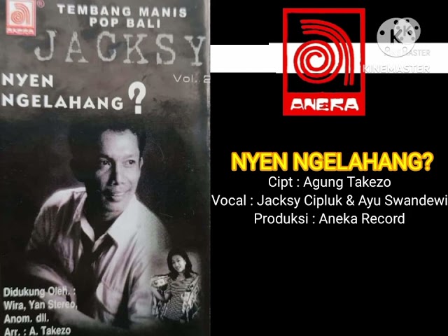 Jacksy Cipluk u0026 Ayu Swandewi - Nyen Ngelahang? (Official Music Audio) class=