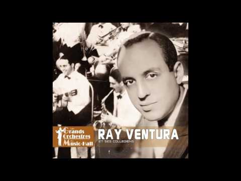Ray Ventura et