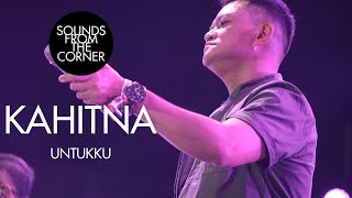 Video thumbnail of "Kahitna - Untukku | Sounds From The Corner Live #49"