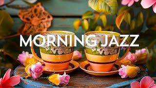 Sunday Morning Jazz - Relaxing Jazz Music & Calm Bossa Nova Instrumental for Kickstart the day