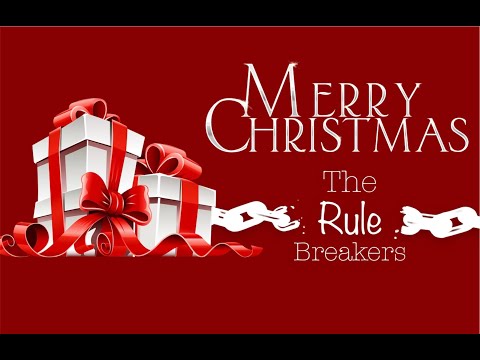 Christmas with the rule breakers - 2022