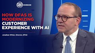 How DFAS Is Modernizing Customer Experience with AI