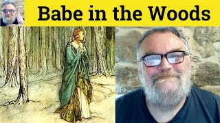 😎Babe in the Woods Meaning - Babe in the Woods Define - Babe in the Woods Examples Babe in the Woods