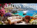🎶 Italian Vibes & Mediterranean Music 🎶 2+ Hours Scenic Amalfi Coast & Lake Como Relaxation 4K