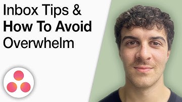 Asana Inbox Tips and How To Avoid Overwhelm [2025 Full Guide]