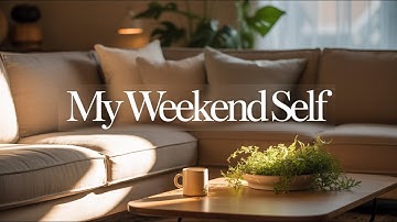 假日的自己 | My Weekend Self_AI Music Video