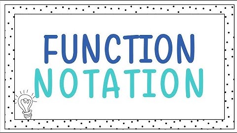 Function Notation Made Easy | How to Read and Use f(x)