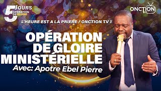 #2 OPÉRATION DE GLOIRE MINISTÉRIELLE avec APÔTRE EBEL PIERRE / SAMEDI 04 NOV 2023 / LHEALP