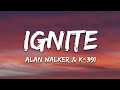 Download Lagu Alan Walker u0026 K-391 - Ignite (Lyrics) ft. Julie Bergan u0026 Seungri