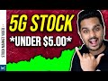 Is This CHEAP 5G Stock a Buy under $5?