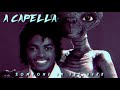 Someone In The Dark - Michael Jackson [ A Capella ]