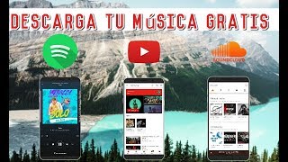 Como Descargar Las Músicas De Spotify,Youtube y Souncloud Totalmente Gratis 2017-2018 screenshot 2