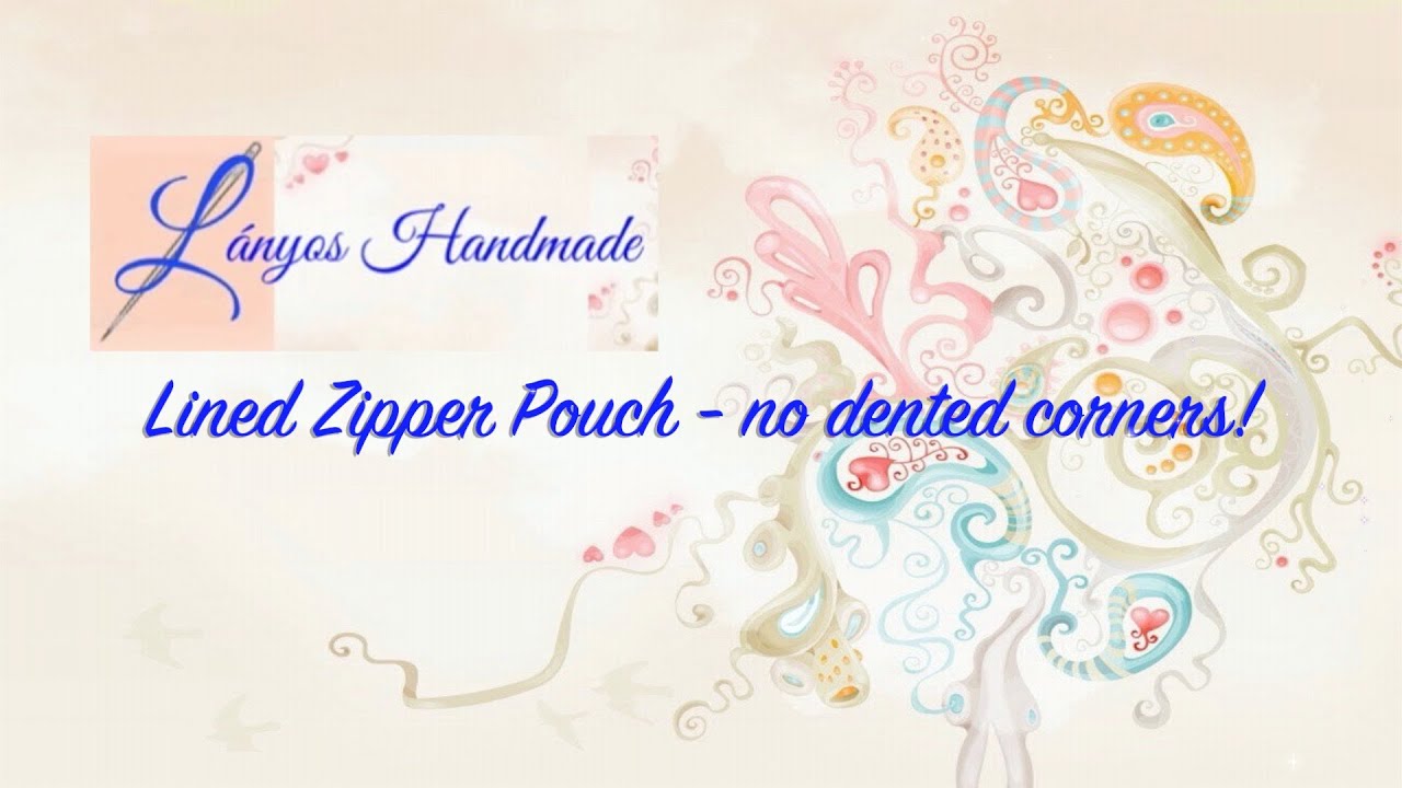 perfect zippers 2: no more dented corners on your zip pouches! — insatiable  need