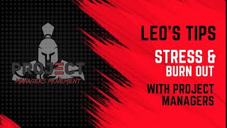 Managing Stress in Project Management: 3 Essential Tips for Avoiding Burnout
