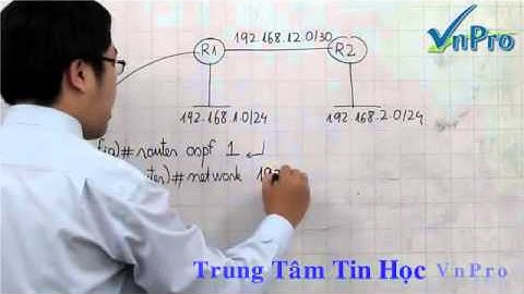 Bài Giảng Open Shortest Path First Phần 6