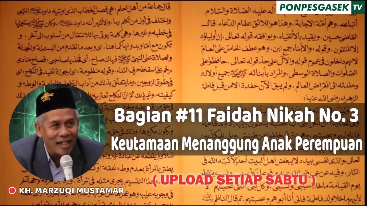 #11 QURROTUL 'UYUN : Faidah mananggung dan mendidik anak perempuan sampai mandiri