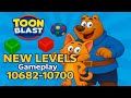 Toon Blast NEW LEVELS Gameplay 10682 10700 Toon Blast NEW LEVELS Gameplay 10682 10700