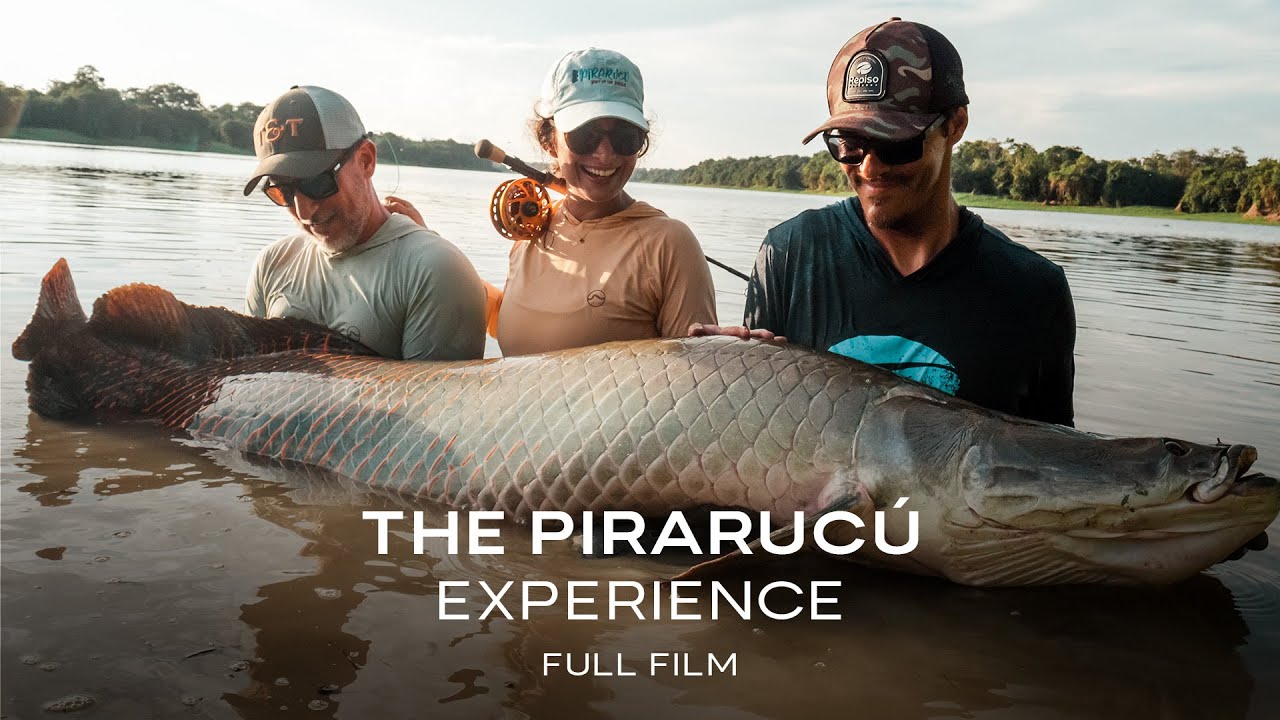 The Pirarucú Experience - Full Film 